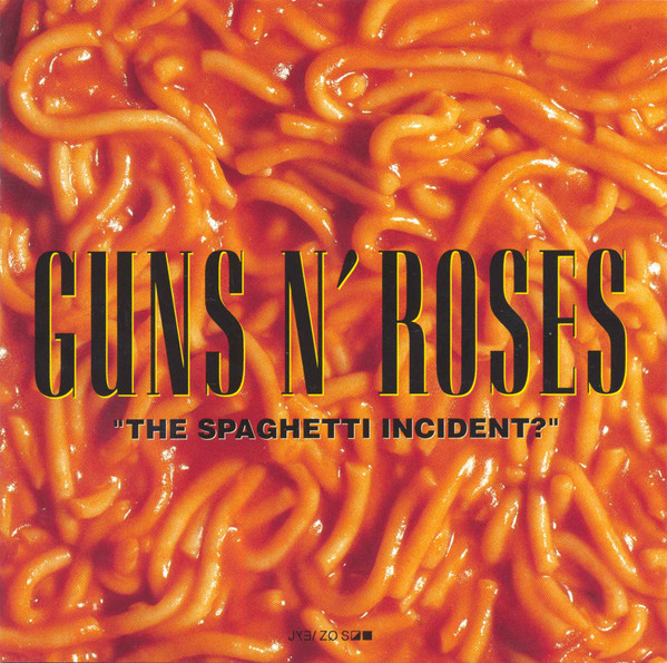 Guns N' Roses — "The Spaghetti Incident?" album cover