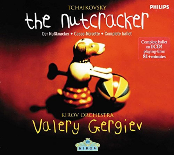 Pyotr Ilyich Tchaikovsky & Kirov Orchestra & Valery Gergiev — The Nutcracker album cover
