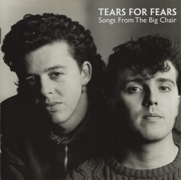 Tears For Fears — Songs From The Big Chair album cover