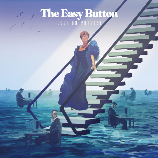 The Easy Button — Lost On Purpose album cover