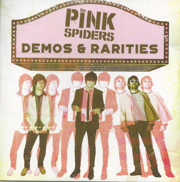 The Pink Spiders — Demos & Rarities album cover