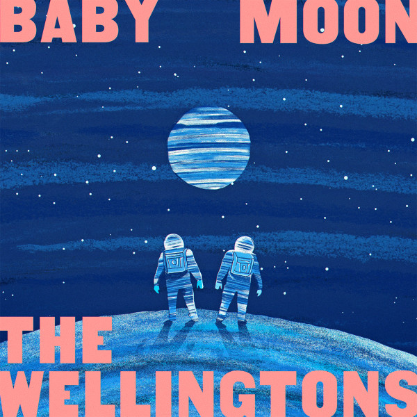 The Wellingtons — Baby Moon album cover